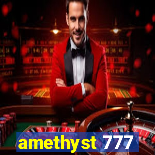 amethyst 777